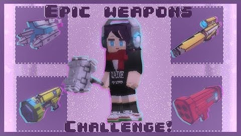 ✨Epic Weapons Challenge! || Build and Shoot gameplay✨