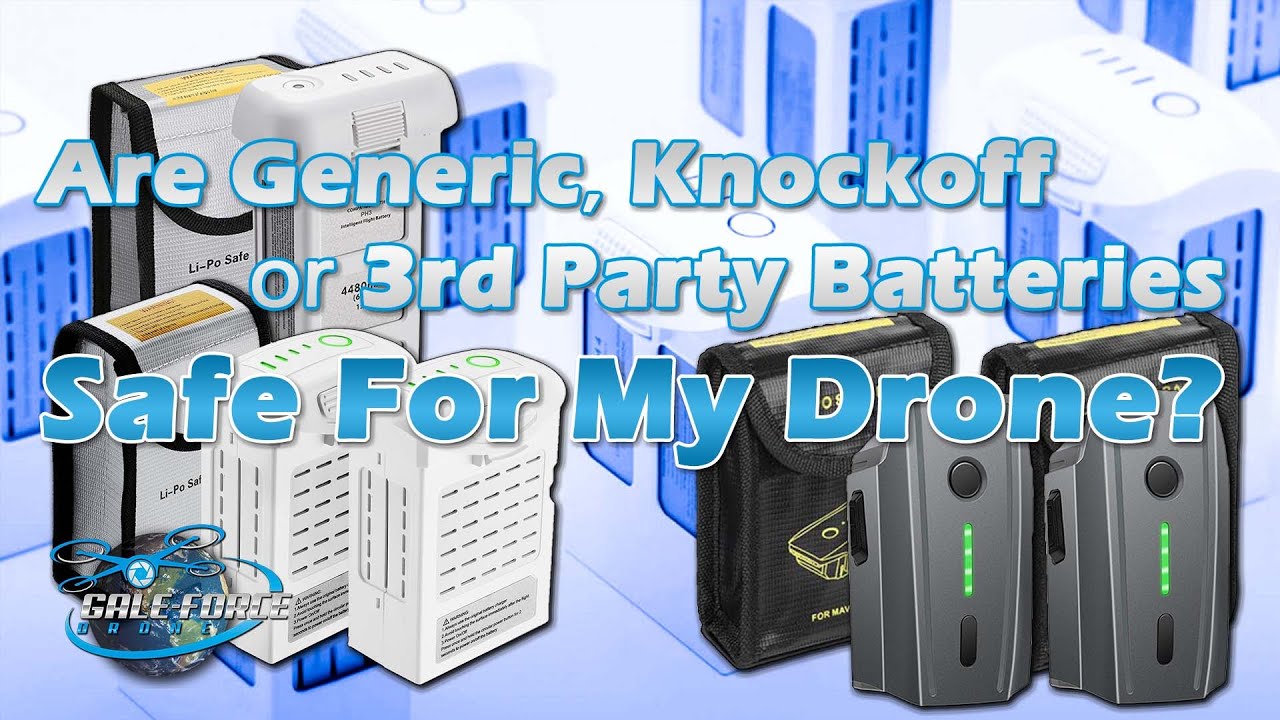Are Generic, Knockoff or 3rd Party Batteries Safe For My Drone? Flight Test and Review