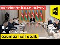 Prezident İlham Əliyev: "Biz bu münaqişəni özümüz həll etdik"
