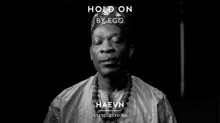 Hold On - By Ego