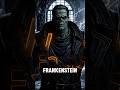 You’ve Been Wrong About Frankenstein This Whole Time #shorts #viral