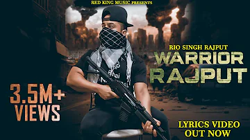 Warrior Rajput - Rio Singh Rajput (Full Song) | Ravi RBS | New Punjabi Songs 2019