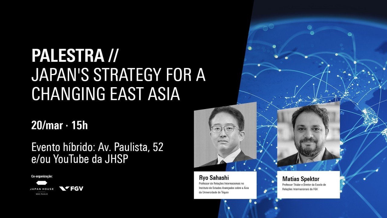 PALESTRA // JAPAN'S STRATEGY FOR A CHANGING EAST ASIA