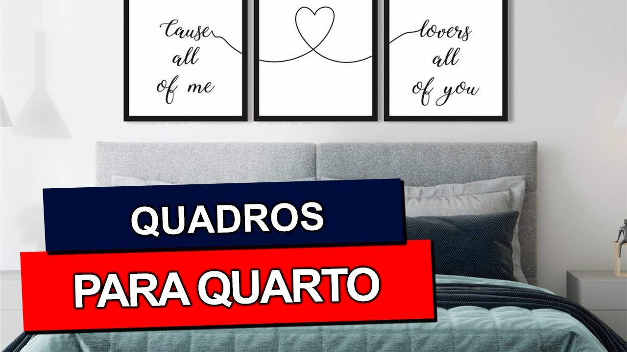 QUADROS DECORATIVOS PARA QUARTO - Para casal, masculinos, femininos,  juvenil e infantil 