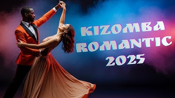 Ultimate Romantic Kizomba & Zouk Love Mix 2025 💘 | For Soulful Couples 💃🏽