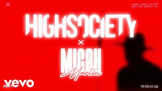 HIGHSOCIETY & Micah Martin - Voices (Official Lyric Video)
