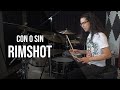 Cómo usar Rimshot - ¿Con o sin?