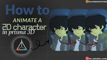 How to animate a 2D character in prisma 3D | M.M ANIMATION STUDIO | #prisma3d #3danimation