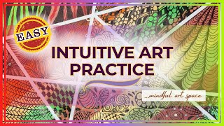 🎨 Strengthening Intuition | Trust Yourself Through Mindful Creative Flow & Gentle Art