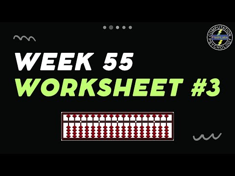 Abacus Free Online Course - Week 55 - WS 3