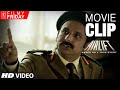 Airlift movie clips 4    akshay kumar dissapoints iraqi major