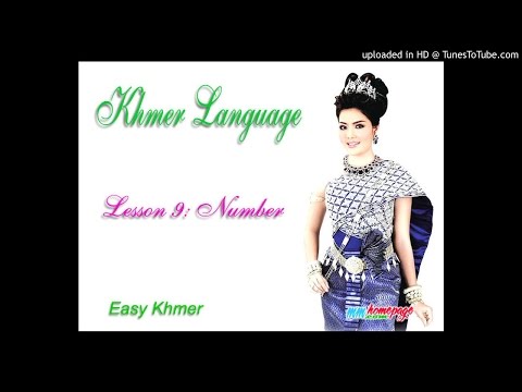 Video Tự học tiếng Khmer - Bài 9: Đếm số - youtube