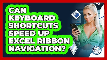 Can Keyboard Shortcuts Speed Up Excel Ribbon Navigation? - Docs and Sheets Pro