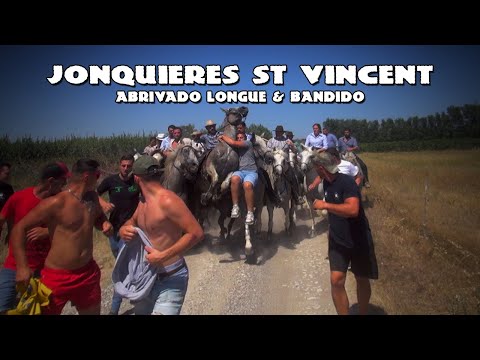 JONQUIERES ST VINCENT Abrivado Longue & Bandido 17-07-2022 ?