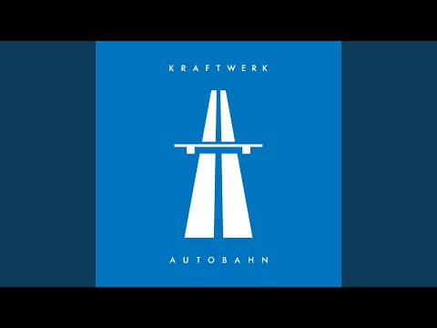 Video thumbnail for Autobahn (2009 Remaster)