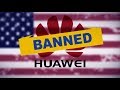 U.S. crackdown on Huawei