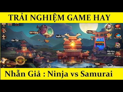 Nhẫn Giả CMN: Ninja vs Samurai - Chơi thử và đánh giá game