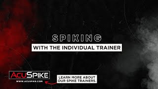 Spiking a Volleyball with the Individual Spike Trainer