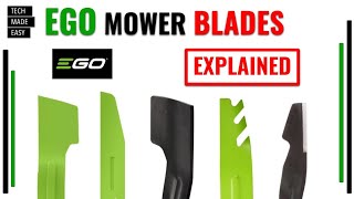 EGO Mower Blades EXPLAINED