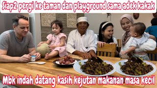 SIAP-SIAP PERGI KE PLAYGROUND SAMA ADEK KAKAK || MBK INDAH DATANG KASIH KEJUTAN MAKANAN MASA KECIL