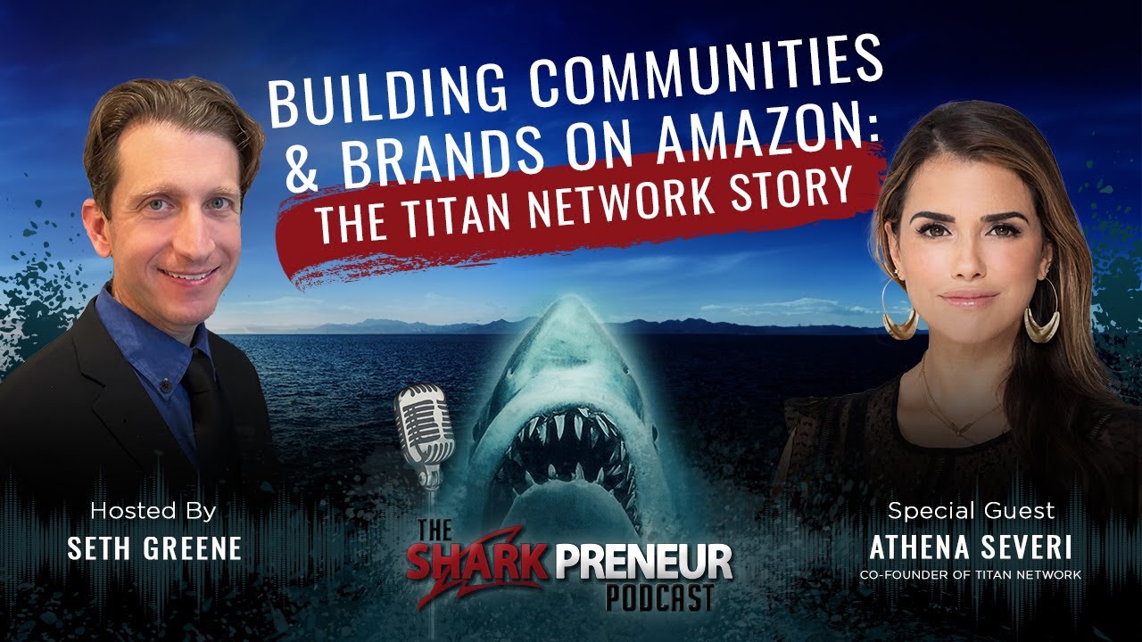 1085: Building Communities and Brands on Amazon: The Titan Network Story