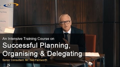 Successful Planning, Organising & Delegating