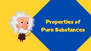 Properties of Pure Substances  Thermodynamics