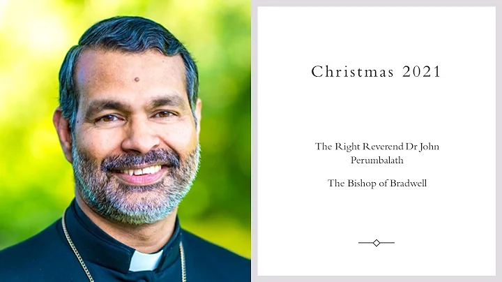 Christmas Message from the Bishop of Bradwell