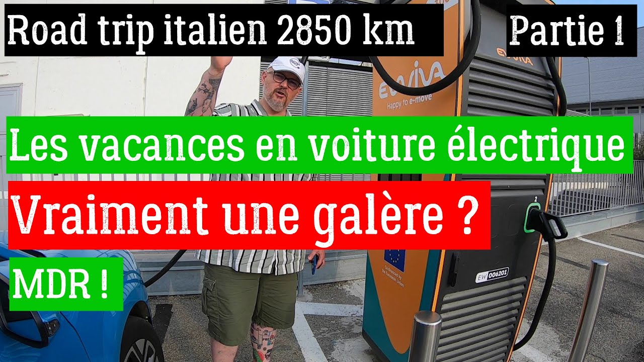 Les vacances en voiture électrique, vraiment une galère ? Road trip de 2850 km en Italie, partie 1