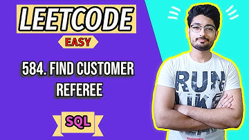 584. Find Customer Referee | LEETCODE SQL EASY
