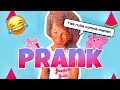 Prank 1  elysha