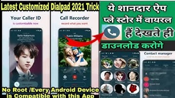 How to customize Phone Dialer |How to Change Phone Dialer Best True Phone Dialer & Contacts in 2023💯
