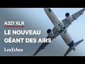 L&#39;envoûtant ballet du nouvel A321 XLR d’Airbus dans le ciel du Bourget