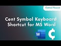 How to Insert the Cent Symbol With a Keyboard Shortcut in Microsoft Word