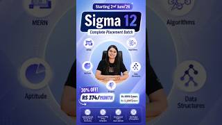Sigma 12 Complete Placement Course | Apna College | Orientation Session | Review | Free Sigma 12