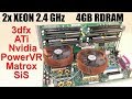 ATi - 3dfx - Nvidia - Matrox - SiS - PowerVR on 2x Xeon 2.4 GHz i860 RIMM - RETRO Hardware