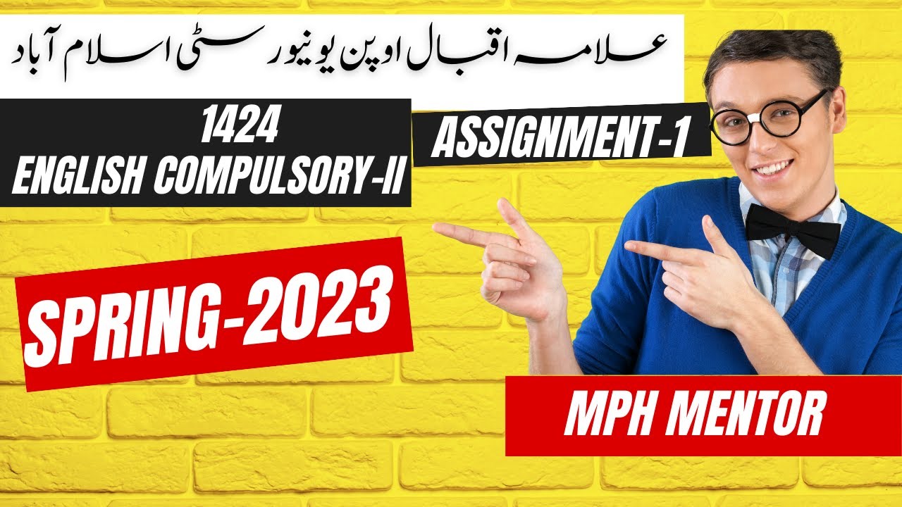 AIOU ASSIGNMENT 1 CODE 1424 (COMPULSORY ENGLISH-II) B.A ASSOCIATE DEGREE SPRING 2023 |