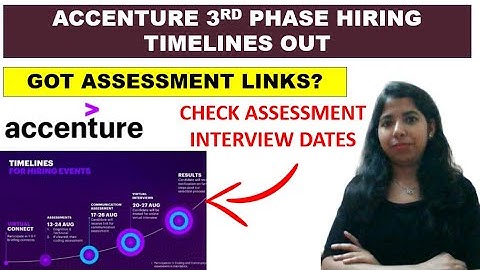 Accenture 3rd Phase Timelines Schedule Out! | Accenture Hiring 2021 | Off Campus Drive 2021