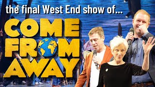 COME FROM AWAY closing night in London | inside final West End performance + curtain call speeches