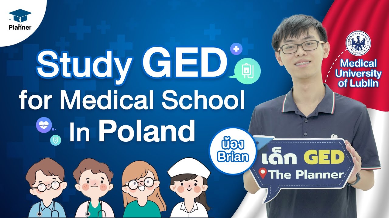 Study GED and Go for Medical School in Poland │ Brian │ International ...