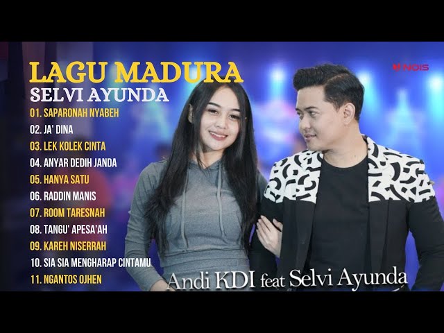 SELVI AYUNDA FULL ALBUM LAGU MADURA VERSI DANGDUT KOPLO TERBAIK 2024 | SAPARONAH NYABEH class=