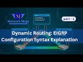 Dynamic Routing: EIGRP Configuration Syntax Explanation Part-1| #Network Ninja🥷