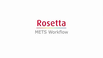 Rosetta METS Deposit Workflow