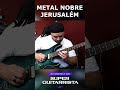 SOLO JERUSALÉM METAL NOBRE