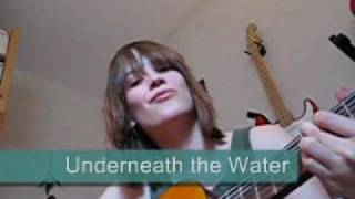 Underneath the Water