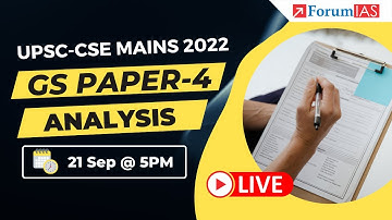 UPSC-CSE Mains GS Paper-4 Analysis & Discussion by ForumIAS | 21 September 2022
