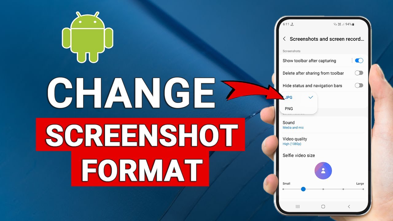 How to Change the Screenshot Format on Android - Easy Guide - YouTube