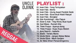Uncle Djink (Lagu Reggae Populer 2020)