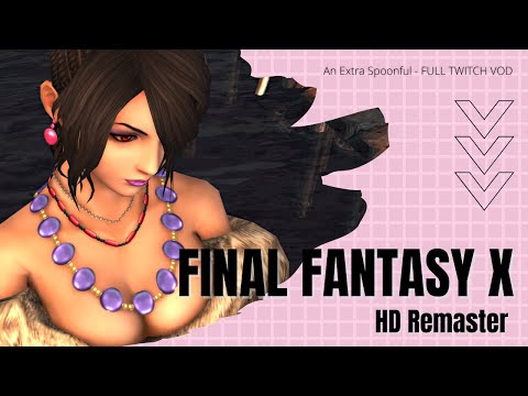 FINAL FANTASY X - Twitch