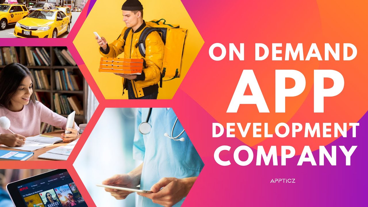 On Demand App Development Company - Unlock Success with Appticz - YouTube
